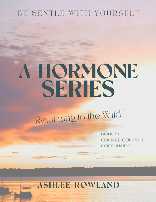 Wild Woman's Hormones