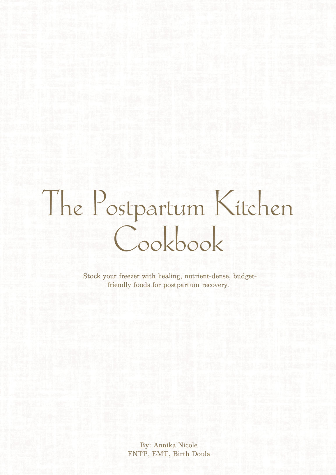 The Post Partum Kitchen