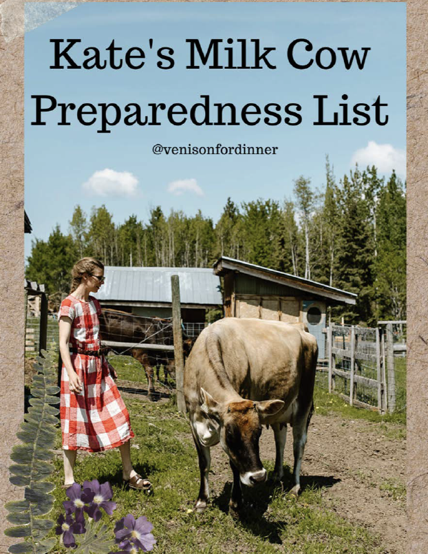Kate's Milk Cow Preparedness List
