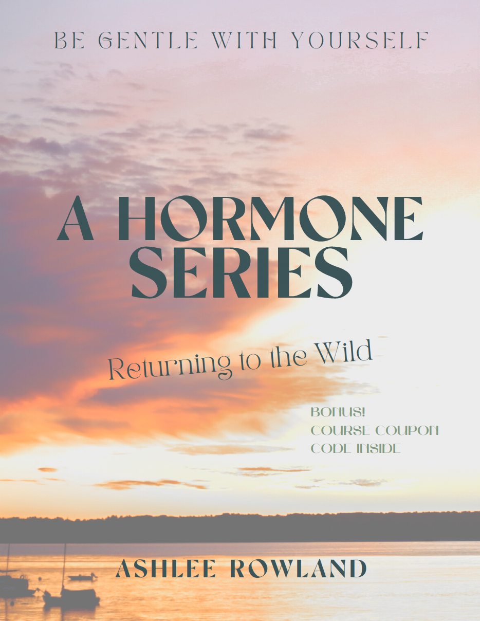 Wild Woman's Hormones